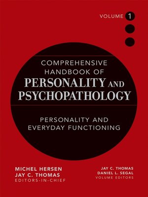 cover image of Comprehensive Handbook of Personality and Psychopathology , Personality and Everyday Functioning